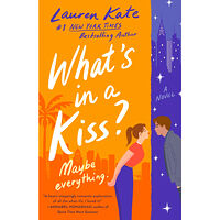 Lauren Kate What's in a Kiss? (häftad, eng)