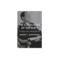 Harvard university press The Conscience of the Party (inbunden, eng)