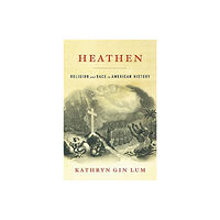 Harvard university press Heathen (häftad, eng)