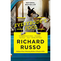 Richard Russo Everybodys fool - a novel (häftad, eng)