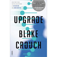 Blake Crouch Upgrade (häftad, eng)