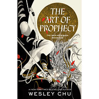 Wesley Chu The Art of Prophecy (häftad, eng)