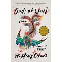 K-Ming Chang Gods of Want: Stories (häftad, eng)