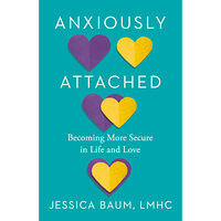 Jessica Baum Anxiously Attached (häftad, eng)