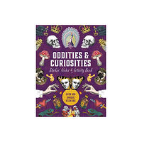 Quarto Publishing Group UK Oddities  Curiosities Sticker, Color  Activity Book (inbunden, eng)