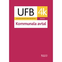 Norstedts Juridik UFB 4 K kommunala avtal 2024/25 (häftad)