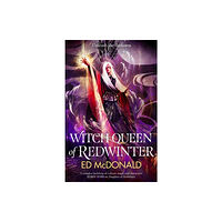 Ed McDonald Witch Queen of Redwinter (häftad, eng)