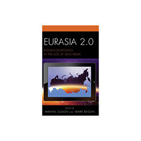 Lexington books Eurasia 2.0 (inbunden, eng)