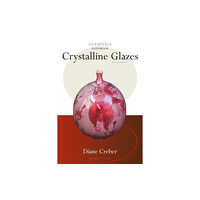 Bloomsbury Publishing PLC Crystalline Glazes (häftad, eng)