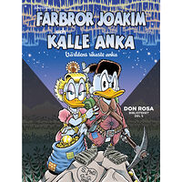 Egmont Story House Farbror Joakim och Kalle Anka. Världens rikaste anka (bok, kartonnage)