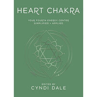 Cyndi Dale Heart Chakra: Your Fourth Energy Center Simplified and Applied (häftad, eng)