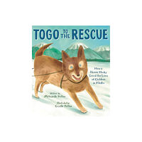 Little, Brown & Company Togo to the Rescue (inbunden, eng)
