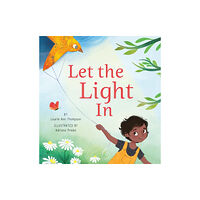 Little, Brown & Company Let the Light In (inbunden, eng)