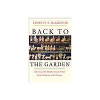 Yale university press Back to the Garden (inbunden, eng)