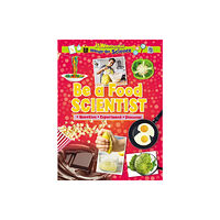 Ruby Tuesday Books Ltd Be a Food Scientist (häftad, eng)