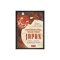 Tuttle Publishing Supernatural Tales from Japan (inbunden, eng)