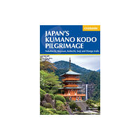 Cicerone Press Japan's Kumano Kodo Pilgrimage (häftad, eng)