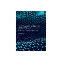 Oxford University Press Electrical Properties of Materials (häftad, eng)