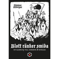 Martin Broger Höglund Blott ränker smida (häftad)