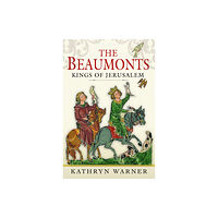 Pen & Sword Books Ltd The Beaumonts (inbunden, eng)