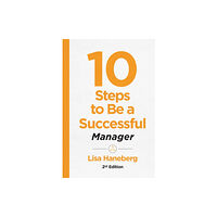 American Society for Training & Development 10 Steps to Be a Successful Manager, 2nd Ed (häftad, eng)