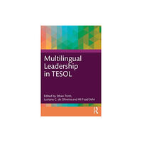 Taylor & francis ltd Multilingual Leadership in TESOL (häftad, eng)