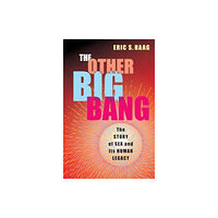 Columbia university press The Other Big Bang (inbunden, eng)