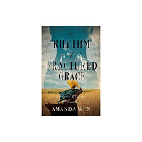 Kregel Publications The Rhythm of Fractured Grace (häftad, eng)