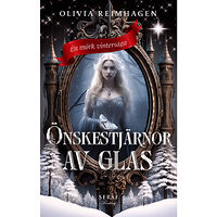 Olivia Reimhagen Önskestjärnor av glas (bok, storpocket)