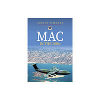 Amberley Publishing MAC in the 1980s (häftad, eng)