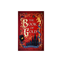 Ruth Frances Long The Book of Gold (häftad, eng)
