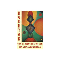 Aurora Press Planetarization of Consciousness (häftad, eng)