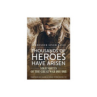 Helion & Company Thousands Of Heroes Have Arisen (häftad, eng)