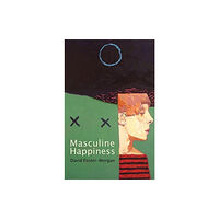 Poetry Wales Press Masculine Happiness (häftad, eng)