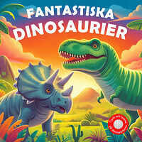 Christofer Persson Fantastiska Dinosaurier (inbunden)