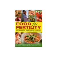 Anness publishing Food for Fertility (inbunden, eng)