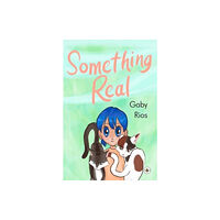 Olympia Publishers Something Real (häftad, eng)