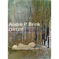 André Brink Orgie (bok, danskt band)