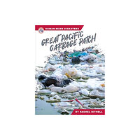North Star Editions Great Pacific Garbage Patch (inbunden, eng)