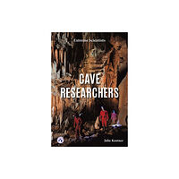 North Star Editions Cave Researchers (inbunden, eng)