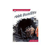 North Star Editions Mining Disasters (inbunden, eng)