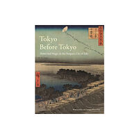 Reaktion Books Tokyo Before Tokyo (häftad, eng)