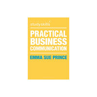 Bloomsbury Publishing PLC Practical Business Communication (häftad, eng)