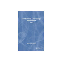 Taylor & francis ltd Fundamental Level Design and Analysis (häftad, eng)