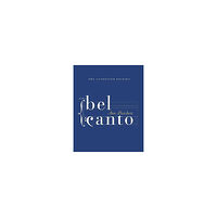 Ann Patchett Bel Canto Annotated Edition (inbunden, eng)