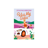 HarperCollins Publishers Kiss My Glass (häftad, eng)