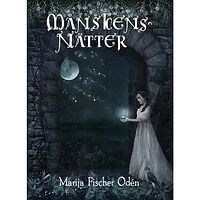 Marija Fischer Odén Månskensnätter (bok, kartonnage)