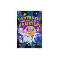 Penguin Random House Children's UK The Fantastic Intergalactic Hamster! (häftad, eng)