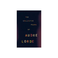 WW Norton & Co The Collected Poems of Audre Lorde (häftad, eng)