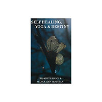 Aurora Press Self Healing, Yoga & Destiny (häftad, eng)